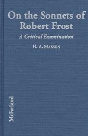 Cover of: The Sonnets of Robert Frost  by H. A. Maxson