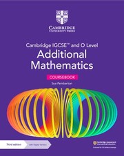 Cover of: Cambridge IGCSE(tm) and o Level Additional Mathematics Coursebook with Digital Version (2 Years' Access)