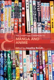 Cover of: Cambridge Companion to Manga and Anime by Jaqueline Berndt, Jaqueline Berndt