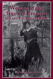 Cover of: Women of the western frontier in fact, fiction, and film by Ronald W. Lackmann