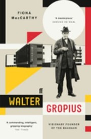 Cover of: Walter Gropius by Fiona MacCarthy