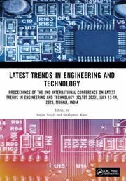 Cover of: Latest Trends in Engineering and Technology: Proceedings of the 2nd International Conference on Latest Trends in Engineering and Technology , July 13-14, 2023, Mohali, India