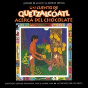 Cover of: Cuento de Quetzalcóatl Acerca Del Chocolate