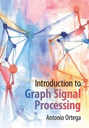 Cover of: Introduction to Graph Signal Processing