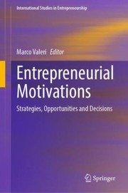 Cover of: Entrepreneurial Motivations: Strategies, Opportunities and Decisions