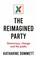 Cover of: Reimagined Party