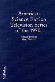 Cover of: American science fiction television series of the 1950s: episode guides and casts and credits for twenty shows