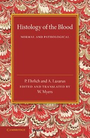 Cover of: Histology of the Blood: Normal and Pathological