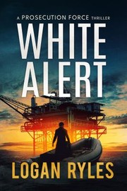 Cover of: White Alert: A Prosecution Force Thriller