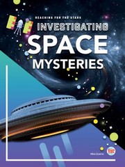 Cover of: Investigating Space Mysteries