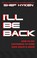 Cover of: I'll Be Back