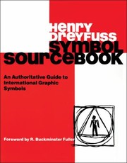 Cover of: Symbol sourcebook by Henry Dreyfuss