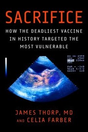 Cover of: I Pledge Allegiance to the Vax: The Deadliest Vaccine Ever Pushed in Pregnancy