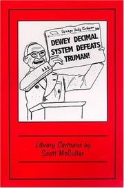 Cover of: Dewey Decimal System defeats Truman!: library cartoons