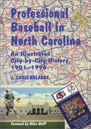 Cover of: Professional baseball in North Carolina by J. Chris Holaday
