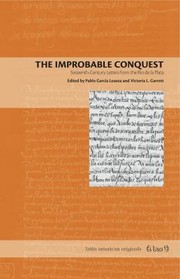 Cover of: The improbable conquest by Pablo García Loaeza, Victoria L. Garrett