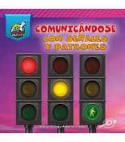 Cover of: Comunicándose con Señales y Patrones by Santiago Ochoa, Kaitlyn Duling