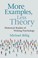 Cover of: More Examples, Less Theory