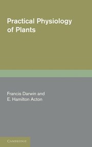 Cover of: Practical Physiology of Plants