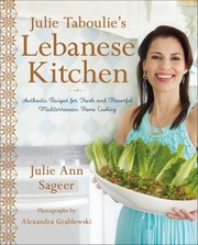 Cover of: Julie Taboulie's Lebanese Kitchen: Authentic Recipes for Fresh and Flavorful Mediterranean Home Cooking