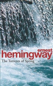 Cover of: The torrents of spring: a romantic novel in honor ofthe passing of a great race