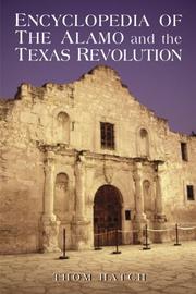 Cover of: Encyclopedia of the Alamo and the Texas revolution