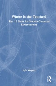 Cover of: Where Is the Teacher? by Kyle Wagner, Kyle Wagner