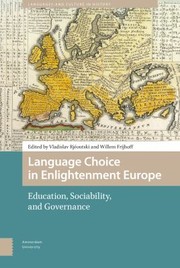 Cover of: Language Choice in Enlightenment Europe by Vladislav Rjéoutski, Willem Frijhoff