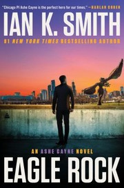 Cover of: Eagle Rock: An Ashe Cayne Novel, Book 4