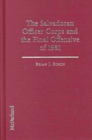 Cover of: The Salvadoran Officer Corps and the Final Offensive of 1981 by 