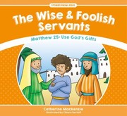 Cover of: Wise and Foolish Servants