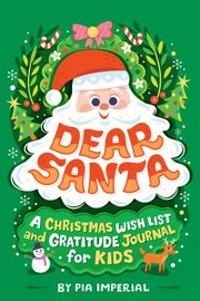 Cover of: Dear Santa by Pia Imperial, Risa Rodil