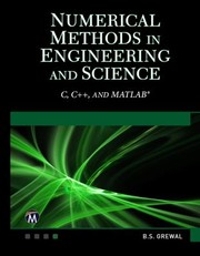 Cover of: Numerical Methods in Engineering and Science: C, C++, and MATLAB