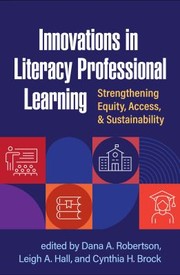 Cover of: Innovations in Literacy Professional Learning: Strengthening Equity, Access, and Sustainability