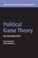 Cover of: Political Game Theory