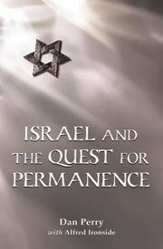 Cover of: Israel and the Quest for Permanence by Dan Perry, Alfred Ironside