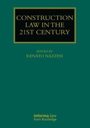 Cover of: Construction Law in the 21st Century