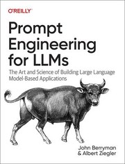 Cover of: Prompt Engineering for LLMs