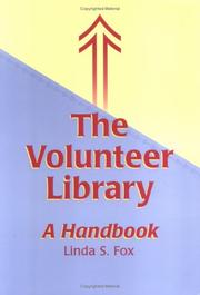 Cover of: The volunteer library by Linda S. Fox