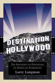 Cover of: Destination Hollywood by Larry Langman