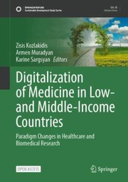 Cover of: Digitalization of Medicine in Low- and Middle-Income Countries: Paradigm Changes in Healthcare and Biomedical Research