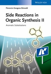 Cover of: Side Reactions in Organic Synthesis II by Florencio Zaragoza Dörwald