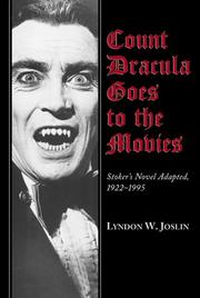 Cover of: Count Dracula goes to the movies: Stoker's novel adapted, 1922-1995
