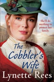 Cover of: Cobbler's Wife: A Gritty Saga from the Bestselling Author of the Workhouse Waif