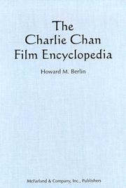 Cover of: The Charlie Chan film encyclopedia by Howard M. Berlin