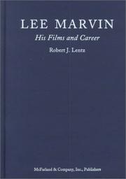 Lee Marvin by Robert J. Lentz