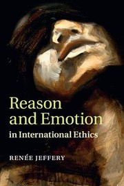 Cover of: Reason and Emotion in International Ethics