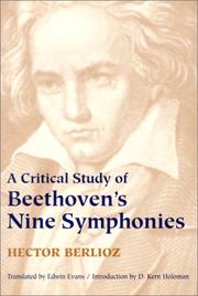 Cover of: A Critical Study of Beethoven's Nine Symphonies by Hector Berlioz