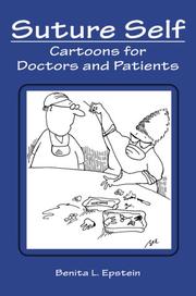 Cover of: Suture self: cartoons for doctors and patients
