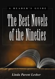 Cover of: The Best Novels of the Nineties by Linda Parent Lesher